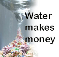 Water makes money. Foto: GBW
