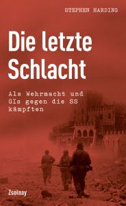 Buchcover "Die letzte Schlacht". Foto: https://www.hanser-literaturverlage.de/buch/die-letzte-schlacht/978-3-552-05718-0/