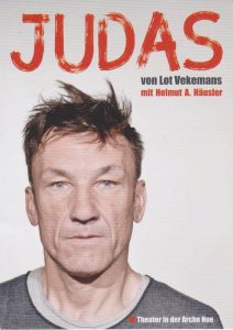 Helmut A. Häusler spielt Judas in Kufstein. Foto: Theater in der Arche Noe