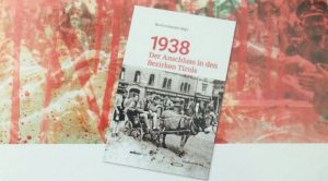 Am 18. Juni 2018 wird ab 19 Uhr in der Buchhandlung Zangerl in Wörgl das Buch "1938 - Der Anschluss in den Bezirken Tirols" vorgestellt. Foto: SPÖ Wörgl
