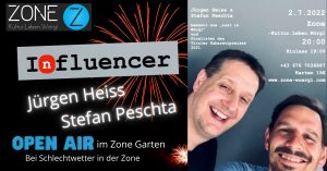 Jürgen Heiss und Stefan Peschta sind die "Influencer" - zu erleben am 2. Juli 2022 in der Zone Wörgl. Grafik: Zone Wörgl