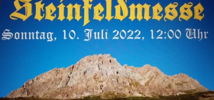 Am 10. Juli 2022 Bergmesse auf der Steinfeldalm. Fotonachweis: Familie Astl