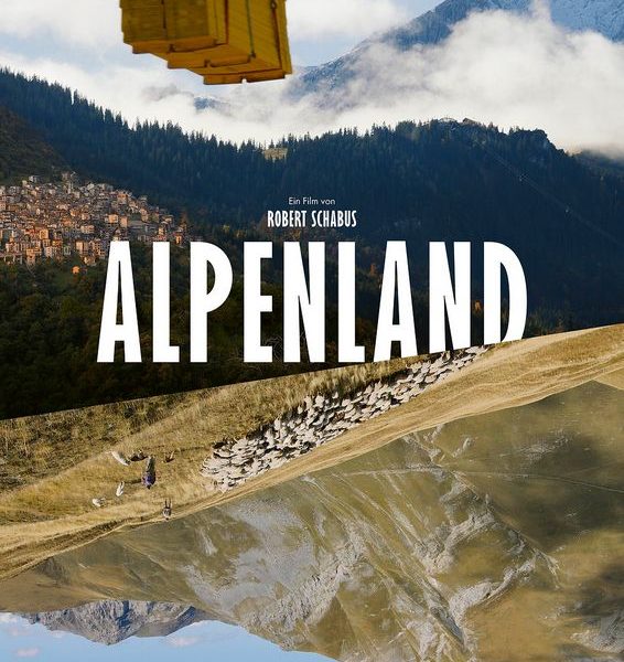 Die aktuelle Doku "Alpenland" wird am 27. September 2022 ab 19:30 Uhr im Tagungshaus Wörgl gezeigt. Fotonachweis: www.alpenland-film.at