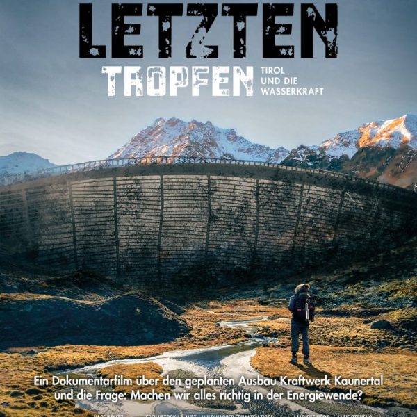 Ein Dokumentarfilm über den Ausbau des Kaunertal-Kraftwerkes wird am 19.9.2023 im Komma Wörgl gezeigt. Fotonachweis: wet-tirol.at