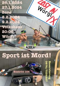 Stefan Peschta & Jürgen Heiss präsentieren ihren satirischen Jahresrückblick "Lost in Wörgl IX" unter dem Motto "Sport ist Mord!" Foto: Peschta/Heiss