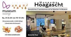 Der Heimatmuseumsverein lädt am 21.12.2024 zum Museums-Hoagascht im Museum Wörgl. Foto: Museum Wörgl