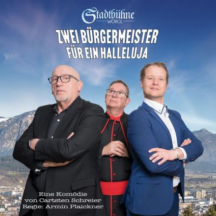 Die Stadtbühne Wörgl bringt von 21.3.-12.4.2025 im Volkshaus Wörgl die Komödie "Zwei Bürgermeister für ein Halleluja" auf die Bühne. Foto: Stadtbühne Wörgl