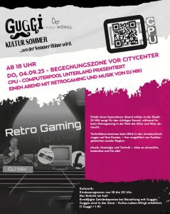 Den letzten Guggi Kultursommer-Abend 2025 gestaltet der Verein CPU - Computerpool Unterland in der Begegnungszone vor dem City Center in Wörgl. Foto: Guggi Kultur Sommer