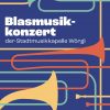 Plakat der Stadtmusikkapelle Wörgl.