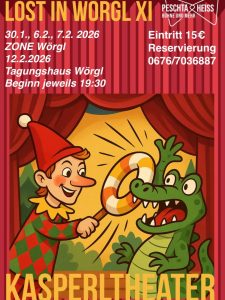 Der satirische Jahresrückblick "Lost in Wörgl XI" steht 2026 unter dem Motto "Kasperltheater". Foto: Peschta & Heiss