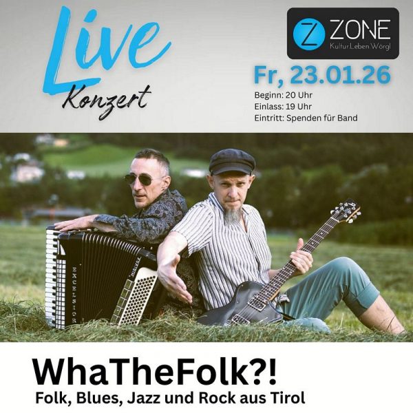 Das Duo WhaTheFolk?! gastiert am 23. Jänner 2026 in der Zone Kultur.Leben.Wörgl. Foto: Zone Wörgl